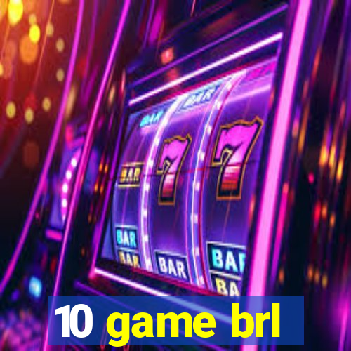 10 game brl